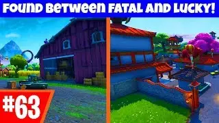 Found Somewhere Between Lucky Landing and Fatal Fields -  EXACT LOCATION!