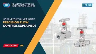 How Needle Valves Work: Precision Flow Control Explained! #NeedleValve #PrecisionControl