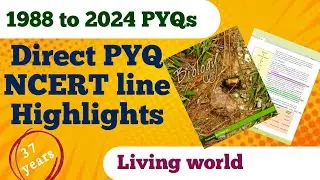 Direct PYQ Ncert line highlights | LIVING WORLD | NEET 2025 | BIOLOGY | NEETxPYQ  #ncert #biology