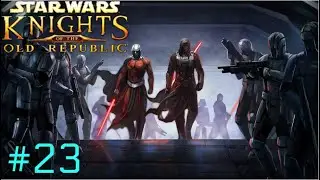 Let's Play Star Wars: KOTOR - Part 23 - One Truth Prevails (Light Side)