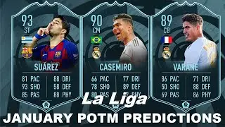 FIFA 20 | JANUARY  POTM LA LIGA PREDICTIONS | CASEMIRO,SU&Aacute;REZ,VARANE