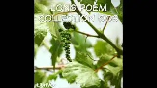 Long Poems Collection 006 (FULL Audiobook)