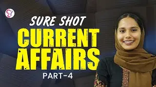 SURE SHOT CURRENT AFFAIRS PART - 4 | PSC COACHING CLASS | PSC EXAM 2025