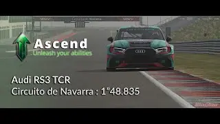 Ascend Setup - Audi RS3 TCR - Navarra 1