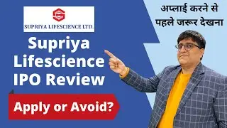 Supriya Lifescience IPO Review