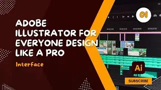 Course Adobe Illustrator for Everyone Design Like a Pro - 1 Interface