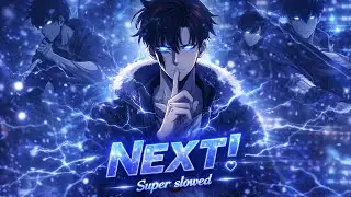 NEXT!(SUPER SLOWED) - NCTS 