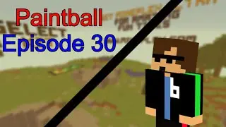 Paintball episode 30: Hexxel's mps