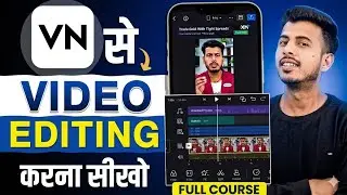 How to edit using the VN app | How to do video editing | VN video editor | Video editing app