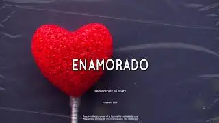 Enamorado - Reggaeton Instrumental Romantic Style - Prod. JQ Beats ft GianBeat