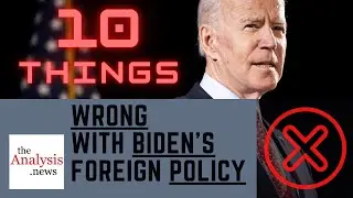 10 Things Wrong With Biden&rsquo;s Foreign Policy &ndash; Medea Benjamin