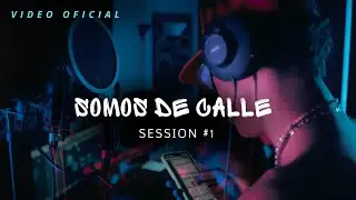Somos De Calle Session #1 - Trap Music Medellin, Kris Way ft El Larry, Santana Mar&iacute;a