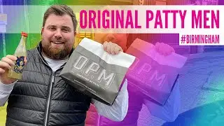 THE ORIGINAL PATTY MEN REVIEW, BIRMINGHAM