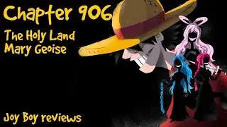 THE SECRET TREASURE WITHIN MARY GEOISE | THEORY OF EVERYTHING | One Piece 906 FIRST REACTION