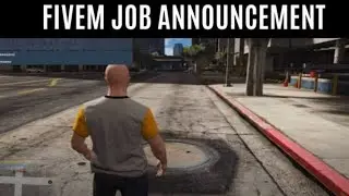 Fivem Job Announcement | FiveM Script Store | FiveM Mods