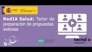 Evento &ndash; RedIA Salud: Taller de preparaci&oacute;n de propuestas exitosas