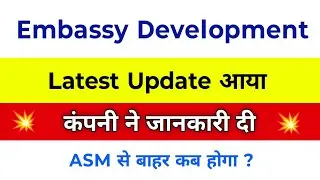 Embassy Development Share Latest News | Embassy Development Share News Today | Embassy Development