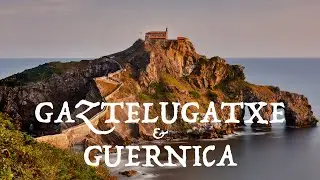 Pirenei e Paesi Baschi in Van - Gaztelugatxe e Guernica