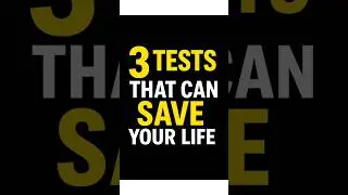 🩺 3 Tests That Can Save Your Life ✅ | Health Tips #healthprogram #livehealthily #thinkhealth