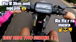 TEST RIDE FIZ R 5KM !! Speknya nggilani 😨