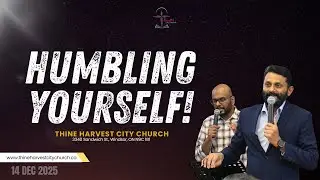 THCC Sunday Service | December 14,2025 | Harvest Worshippers | Windsor & Chatham | Ontario, Canada