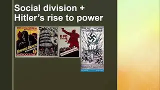 Social Division and Hitler's Rise to Power