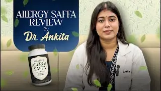 Allergy Saffa Honest Review | By Doctor | 100% safe & Natural