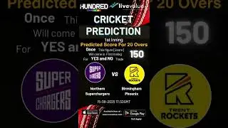 N S-Chargers vs Phoenix, 14th Match at Leeds, Men's Hundred, Aug 15 2025#t20cricket - LiveValue