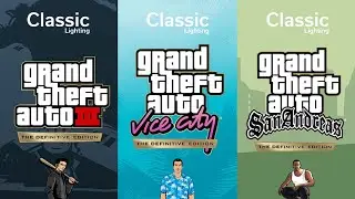 Classic Lighting Graphics Gameplay of Grand Theft Auto The Trilogy Definitive Edition