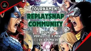 Tournament Marvel Snap Replay Community Round 3