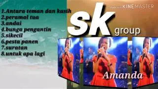 Sk amanda - full lagu lagu pilihan