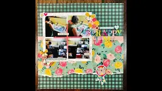 SCRAPBOOKING STORE DESIGN TEAM | Layout #2 Scrappy Time | 12x12 Layout Process Video