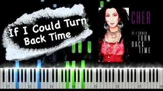 Cher - If I Could Turn Back Time Piano Tutorial