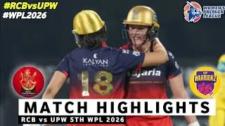 RCB vs UPW 5th Match WPL 2026 Highlights | Women IPL Highlights 2026 | #wpl2026 #rcbvsupw 