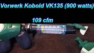 How Powerful Is Vorwerk Kobold VK135 VS My Other Vacuums