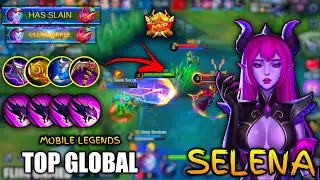 🔴[Mobile Legends SELENA Top Global 2020] [MLBB]🔴
