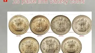 25 paise lion variety,2 Rupees lion variety,50 Paise 60 coins set