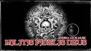 MILITIS FIDELIS DEUS