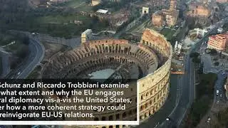 Diversity without Unity: The European Union's Cultural Diplomacy vis-&agrave;-vis the United States