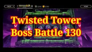Twisted Tower Boss Battle 130. MK Mobile