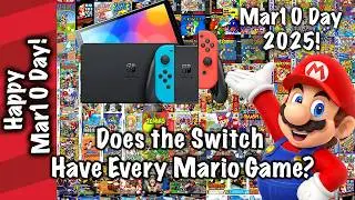 How many Mario games are on the Switch? Mar10 Day 2025!