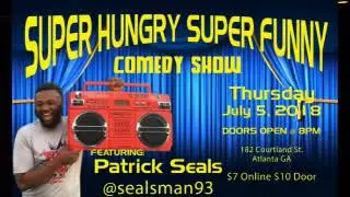 Check Out Patrick Seals Comedy Show