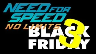 NEED FOR SPEED NO LIMITS (by EA games) BLACK FRIDAY SALE DAY 3