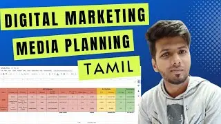 How to Create a Digital Marketing Media Plan Tamil |  What is Media Planning? (Google & FB Ads)