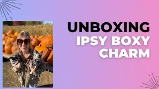 October 2025 Ipsy Boxy Charm
