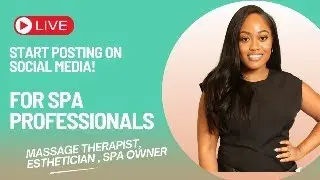How to Get Clients (For Free) Using Social Media Strategy | Massage Therapist | Estheticians