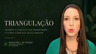 ENTENDA O CONCEITO DE TRIANGULA&Ccedil;&Atilde;O