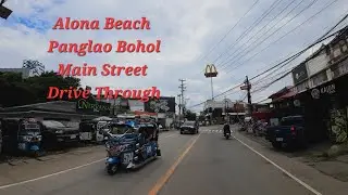 🇵🇭 Alona Beach Panglao Island Bohol - Main Street Drive Through