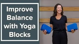 Beginner Yoga Block Exercise's to Build Strength and Balance