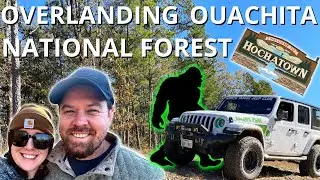 Ouachita Mountains Overlanding | Easy Weekend Getaway From Dallas